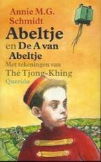 Abeltje ; De A van Abeltje 9789045100418 Annie M.G. Schmidt, Verzenden, Zo goed als nieuw, Annie M.G. Schmidt