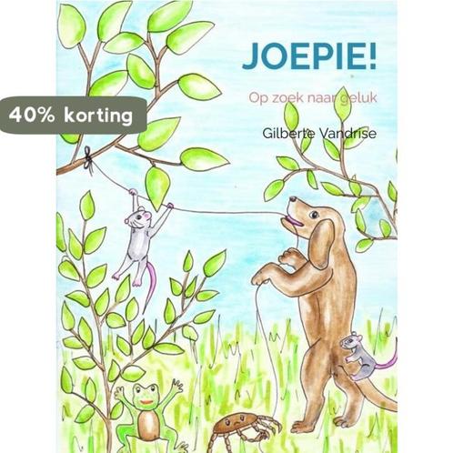 Joepie! 9789464652970 Gilberte Vandrise, Boeken, Overige Boeken, Gelezen, Verzenden