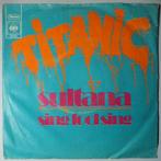 Titanic - Sing fool sing / Sultana - Single, Gebruikt, 7 inch, Pop, Single