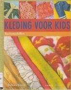 Kleding Voor Kids 9789058773937, Livres, Mode, Barbara Kroon, Verzenden