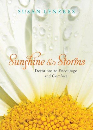 Sunshine and Storms: Devotions to Encourage and Comfort,, Boeken, Overige Boeken, Gelezen, Verzenden