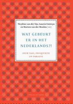 Wat gebeurt er in het Nederlands? 9789056158033, Livres, Art & Culture | Arts plastiques, Nicoline van der Sijs, Lauren Fonteyn