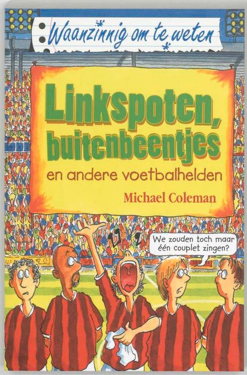 Linkspoten, buitenbeentjes en andere voetbalhelden /, Boeken, Kinderboeken | Jeugd | 13 jaar en ouder, Gelezen, Verzenden