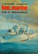 Schepen van de Koninklijke Marine in de Tweede Wereldoorlog, Boeken, Verzenden, Nieuw, Nederlands