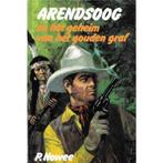 Arendsoog en het geheim van het gouden graf / Arendsoog / 48, Verzenden, Gelezen, Paul Nowee