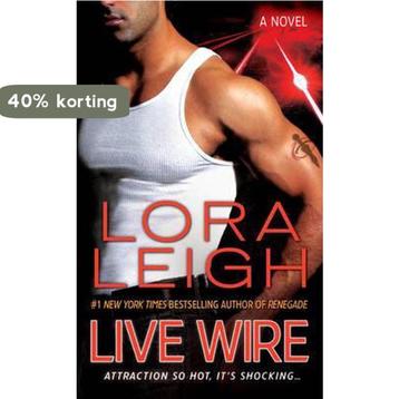 Live Wire 9780312945848 Lora Leigh, Verzenden, Lora Leigh