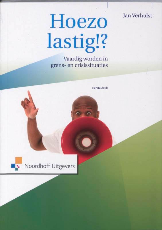 Hoezo lastig!? 9789001763701 Jan Verhulst, Boeken, Psychologie, Gelezen, Verzenden