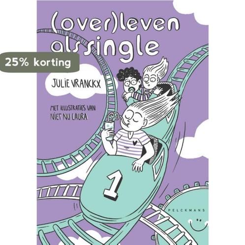 (Over)leven als single 9789463831376 Julie Vranckx, Boeken, Hobby en Vrije tijd, Zo goed als nieuw, Verzenden