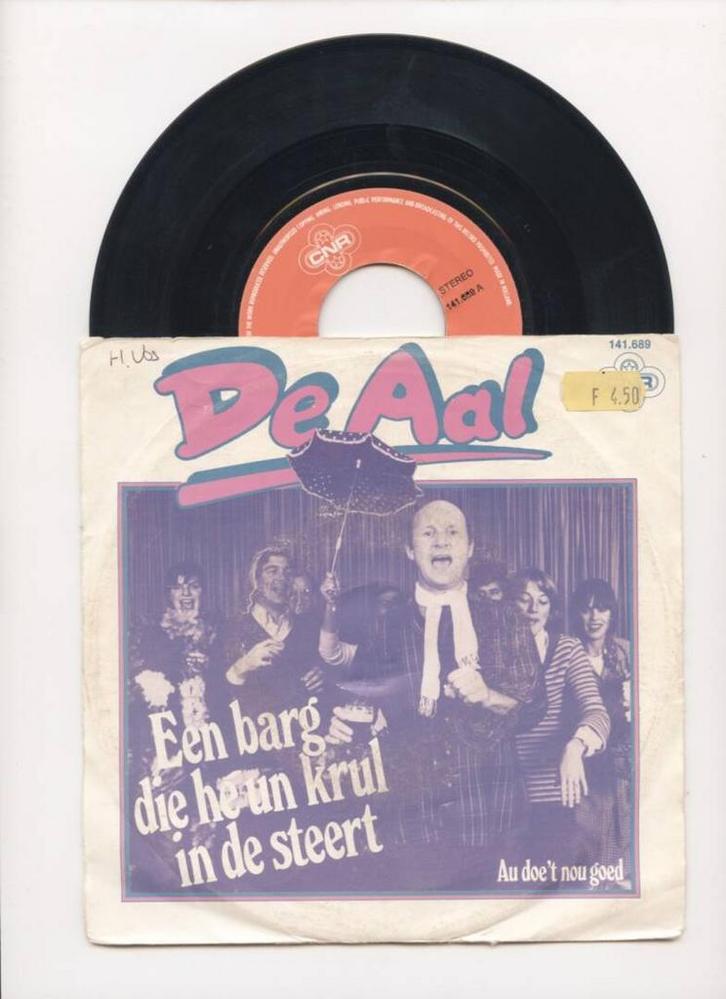 Aal, De – Een Barg Die Hé Un Krul In De Steert / Au Doet No, CD & DVD, Vinyles Singles, Enlèvement ou Envoi