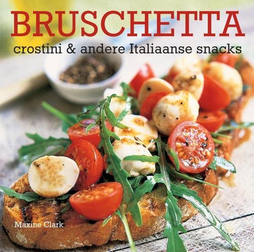 Bruschetta 9789023013785, Livres, Livres de cuisine, Envoi