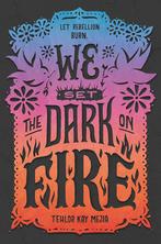 We Set the Dark On Fire 9780062691316 Tehlor Kay Meija, Boeken, Verzenden, Zo goed als nieuw, Tehlor Kay Meija