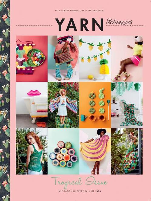 YARN 3 -   Tropical Issue 9789491840111, Livres, Mode, Envoi