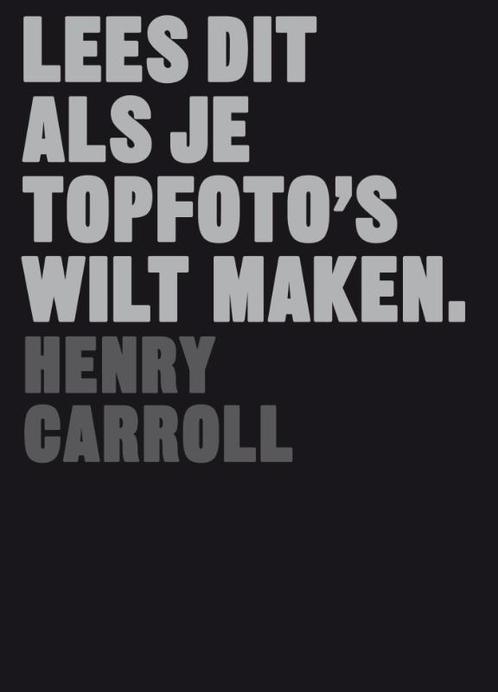 Lees dit als je topfotos wilt maken / Lees dit, Boeken, Kunst en Cultuur | Fotografie en Design, Zo goed als nieuw, Verzenden