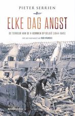 Elke dag angst 9789492159588 Pieter Serrien, Boeken, Verzenden, Zo goed als nieuw, Pieter Serrien
