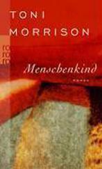 Menschenkind 9783499244209, Boeken, Gelezen, Toni Morrison, Verzenden