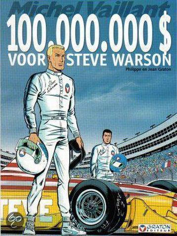 100.000.000 $ voor Steve Warson / Michel Vaillant / 66, Verzenden, P. Graton