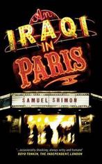 An Iraqi in Paris 9789992142295, Livres, Samuel Shimon, Verzenden
