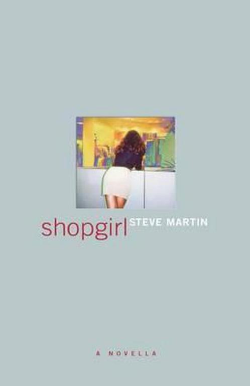 Shopgirl 9780786866588 Steve Martin, Boeken, Overige Boeken, Gelezen, Verzenden