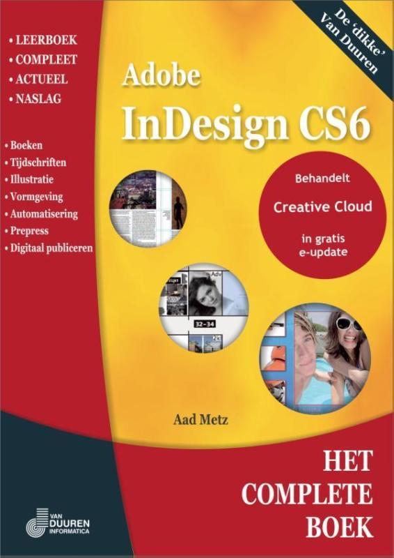 Het complete boek Indesign CS6 / CC / Het complete boek, Livres, Informatique & Ordinateur, Envoi