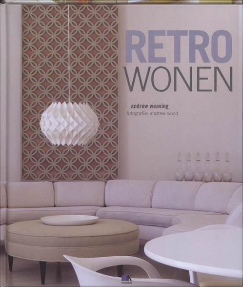 Retro wonen 9789021539119 A. Weaving, Boeken, Hobby en Vrije tijd, Zo goed als nieuw, Verzenden