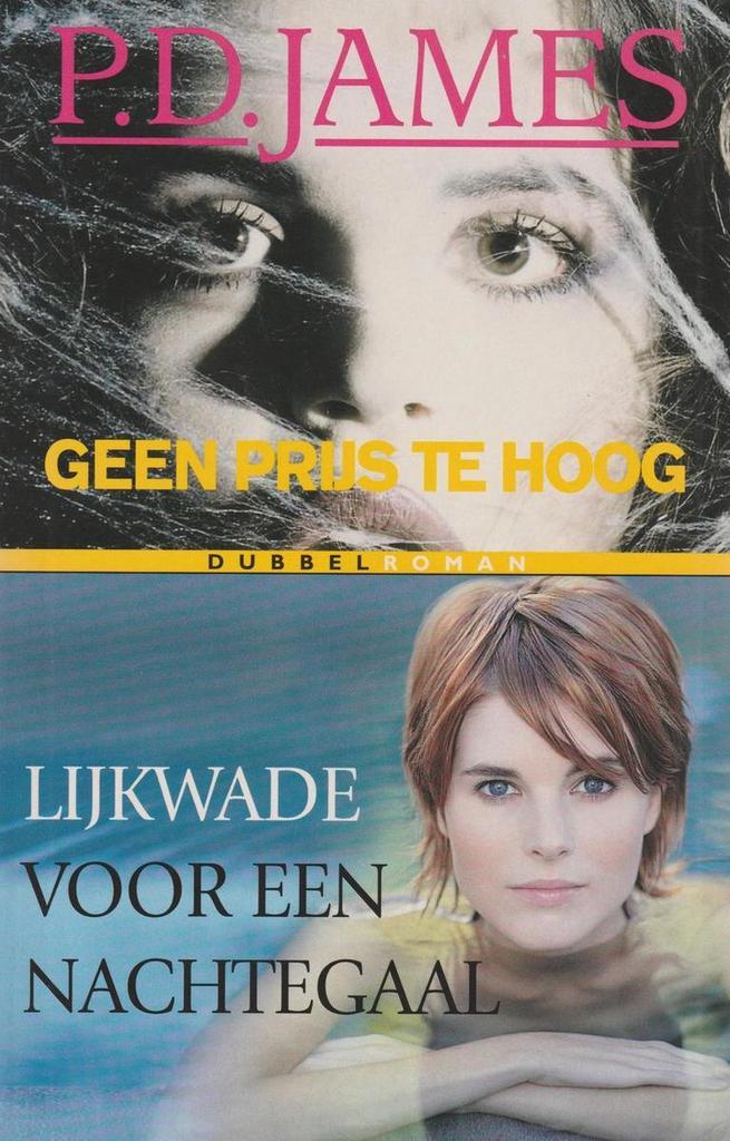 Geen prijs te hoog 9789022507148 P.D. James, Boeken, Thrillers, Gelezen, Verzenden
