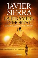 La pirámide inmortal 9788408131441 Javier Sierra, Verzenden, Gelezen, Javier Sierra