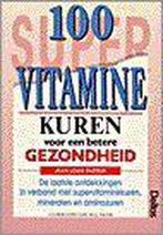 100 supervitaminekuren voor een betere gezondheid, Boeken, Gelezen, Jean-Louis Pasteur, Verzenden