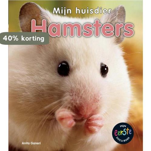 Hamsters / Mijn Huisdier 9789055666478 Anita Ganeri, Boeken, Overige Boeken, Gelezen, Verzenden