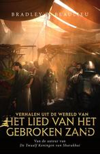 Verhalen uit de wereld van Het Lied van het Gebroken Zand /, Boeken, Verzenden, Zo goed als nieuw, Bradley P. Beaulieu