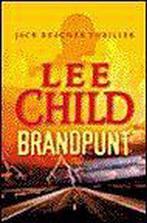 Brandpunt / Jack Reacher 9789024538782 Lee Child, Boeken, Verzenden, Gelezen, Lee Child