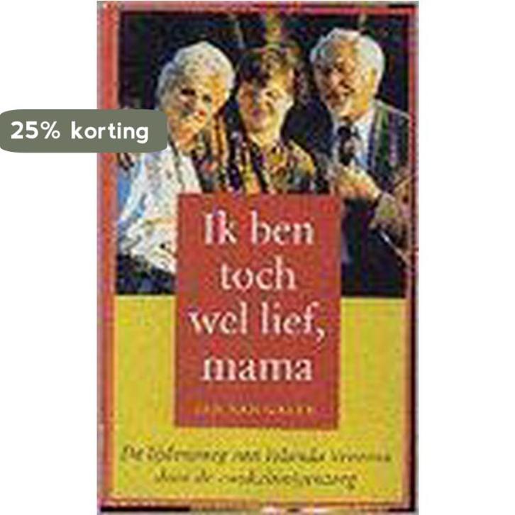 Ik ben toch wel lief, mama 9789021522418 Galen, Boeken, Gezondheid, Dieet en Voeding, Gelezen, Verzenden