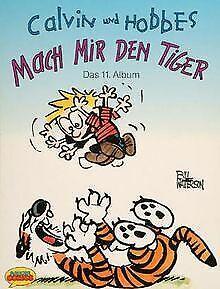 Calvin und Hobbes, Bd.11, Mach mir den Tiger  Watters..., Livres, Livres Autre, Envoi