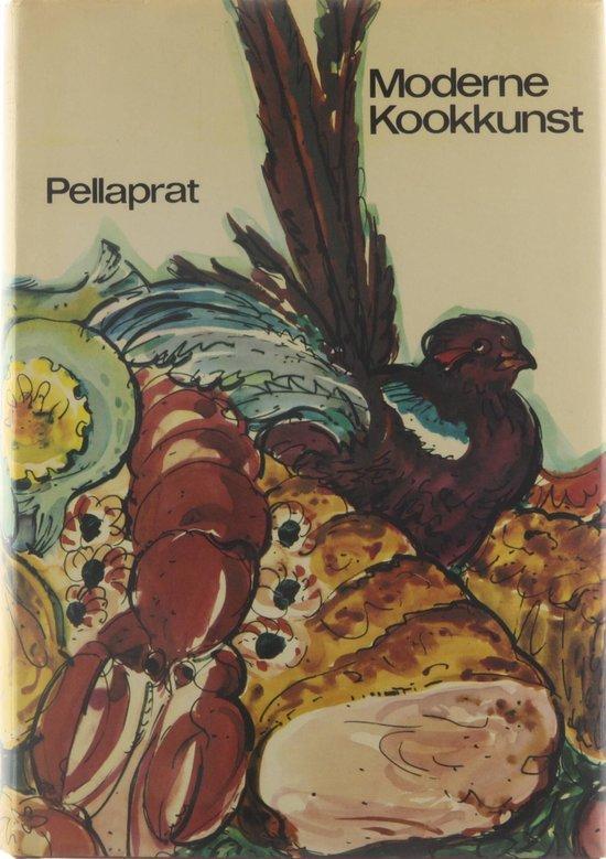 Moderne kookkunst 9789020432572 Pellaprat, Boeken, Overige Boeken, Gelezen, Verzenden