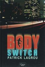 Body switch 9789044807066 P. Lagrou, Verzenden, P. Lagrou