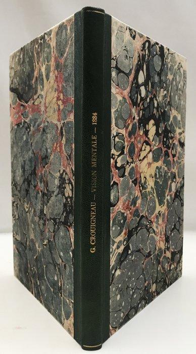 Georges Crouigneau - Etude Clinique et Expereimental sur la, Antiek en Kunst, Antiek | Boeken en Manuscripten
