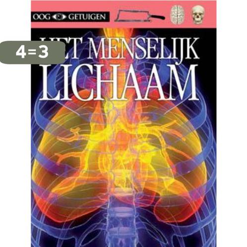 Het menselijk lichaam / Ooggetuigen 9789089419668, Boeken, Overige Boeken, Zo goed als nieuw, Verzenden