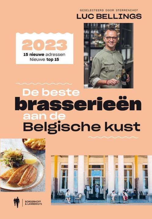 De beste brasserieën aan de Belgische kust 9789463939867, Boeken, Reisgidsen, Zo goed als nieuw, Verzenden