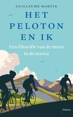 Het peloton en ik 9789463822312 Guillaume Martin, Verzenden, Zo goed als nieuw, Guillaume Martin