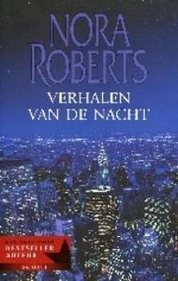 Verhalen van de nacht 9789085500346 Nora Roberts, Verzenden, Nora Roberts