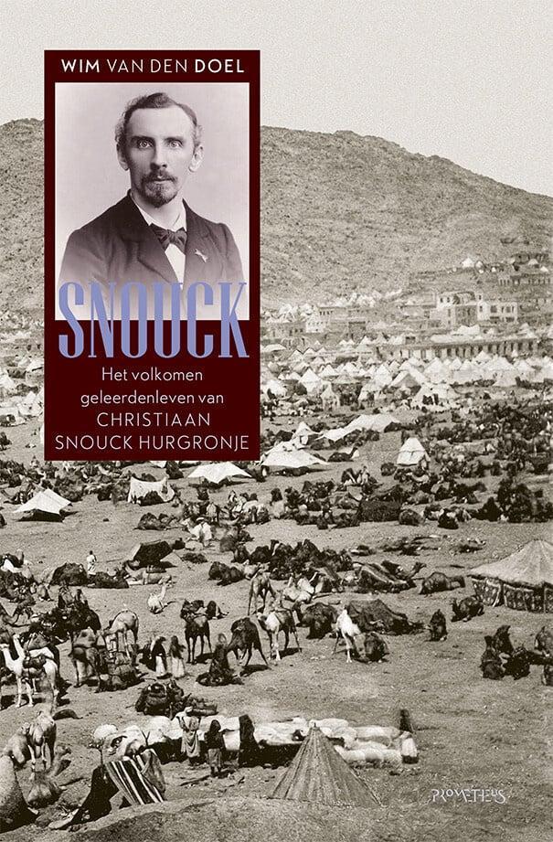 Snouck (9789044635621, H. Wim Van den Doel), Antiek en Kunst, Antiek | Boeken en Manuscripten, Verzenden