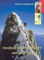 Handboek touwtechnieken voor de bergsport 9789024606443, Boeken, Verzenden, Gelezen, R. Steenmeijer