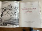 Théophile Gautier / Josso - Impressions dEspagne. Tolède