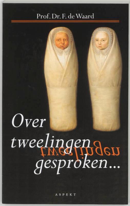 Over tweelingen gesproken 9789075323849 F. de Waard, Boeken, Gezondheid, Dieet en Voeding, Zo goed als nieuw, Verzenden