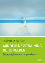 Mindfulnesstraining bij jongeren 9789401401876 David Dewulf, Boeken, Verzenden, Zo goed als nieuw, David Dewulf