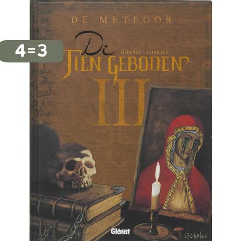 Tien geboden 003 Meteoor 9789069692685 J.F. Charles, Boeken, Stripverhalen, Zo goed als nieuw, Verzenden