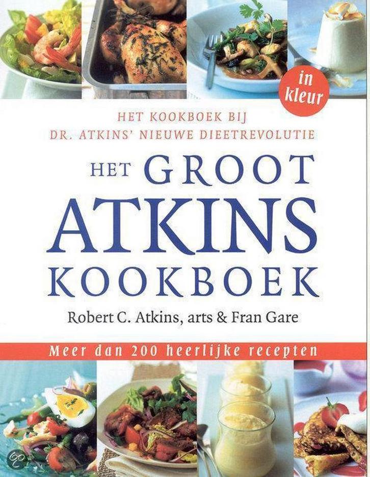 Het groot Atkins kookboek 9789032510107 R.C. Atkins, Boeken, Kookboeken, Zo goed als nieuw, Verzenden
