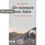 De tuinman van Aden 9789035250956 Jan Breman, Verzenden, Gelezen, Jan Breman