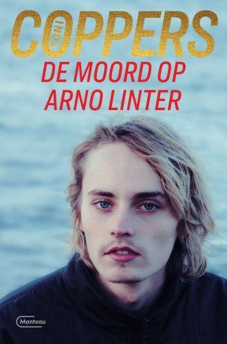 De moord op Arno Linter / Liese Meerhout / 18 9789022337806, Boeken, Thrillers, Zo goed als nieuw, Verzenden