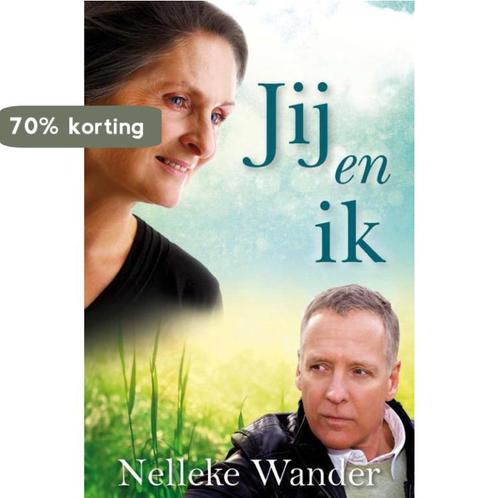 Jij en ik 9789462780576 Nelleke Wander, Boeken, Streekboeken en Streekromans, Gelezen, Verzenden