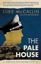 The Pale House  McCallin, Luke  Book, Gelezen, McCallin, Luke, Verzenden